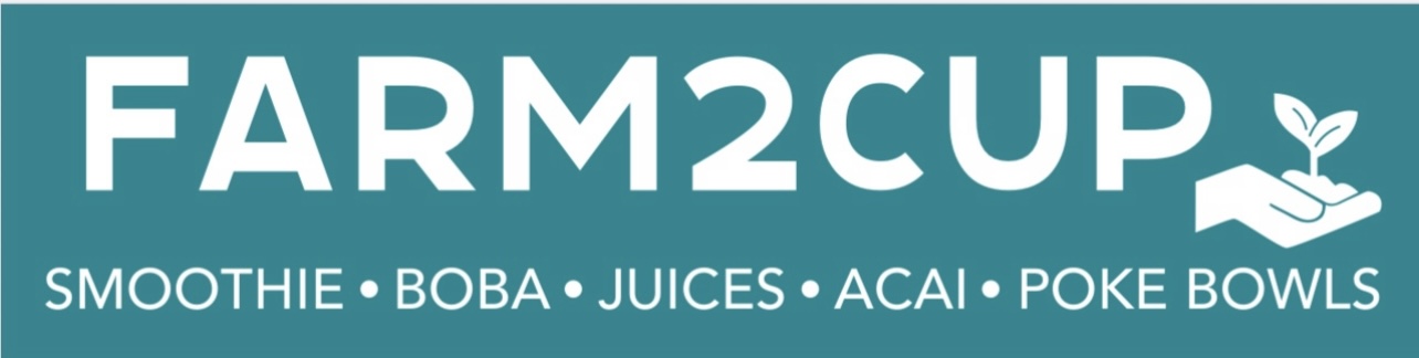 Farm2Cup logo featuring the brand name and offerings: smoothies, boba, juices, acai, and poke bowls.